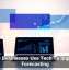 How Businesses Use Tech To Improve Forecasting