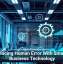 Reducing Human Error With Smarter Business Technology
