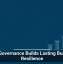 Data Governance Builds Lasting Business Resilience